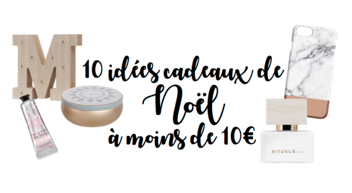 Idées cadeaux de Noël à moins de&nbsp;10€