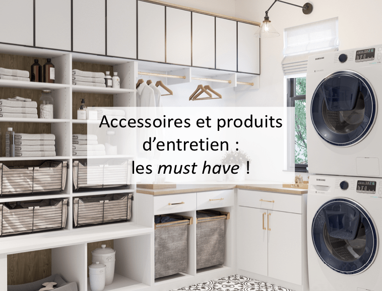 Produits d’entretien, les must have !